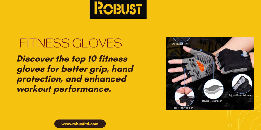 Top- 10- Fitness- Gloves- for- a -Better- Grip- and -Enhanced- Workout- Performance