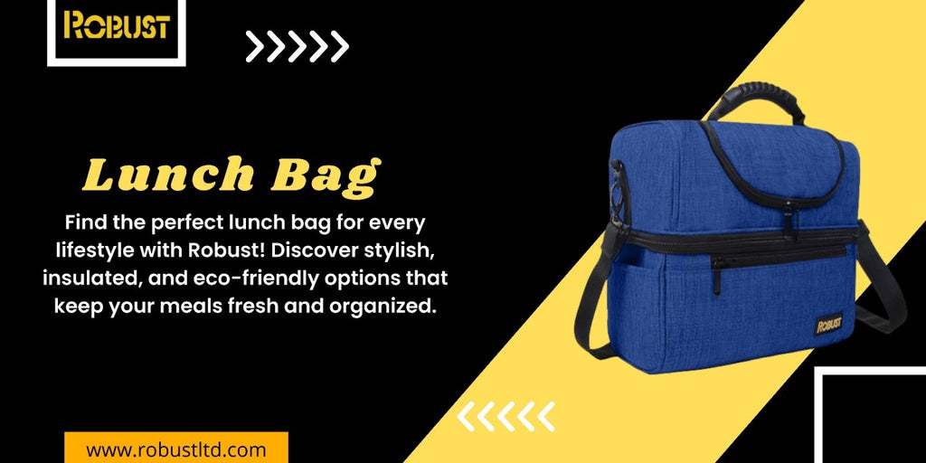 Top -Lunch- Bags -for- Every- Lifestyle- A- Complete- Guide -to- Choosing -the -Perfect- Lunch -Bag